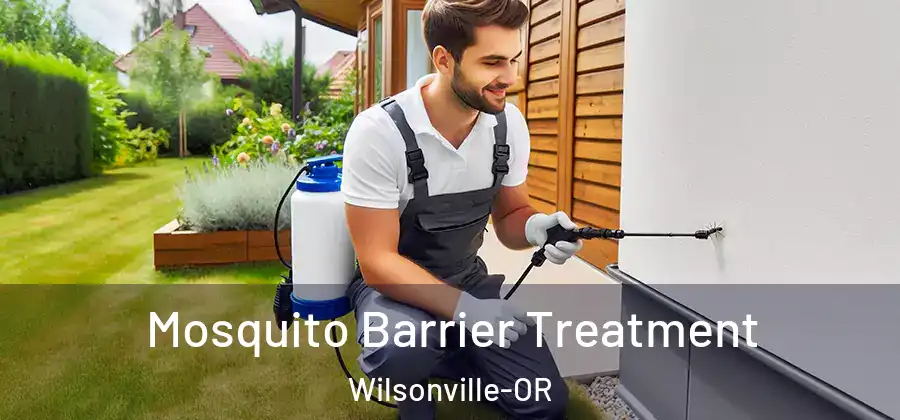Mosquito Barrier Treatment Wilsonville-OR