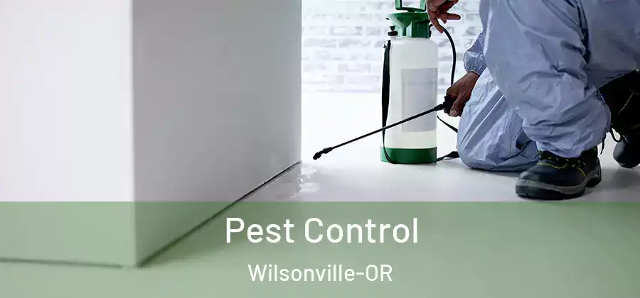  Pest Control Wilsonville-OR